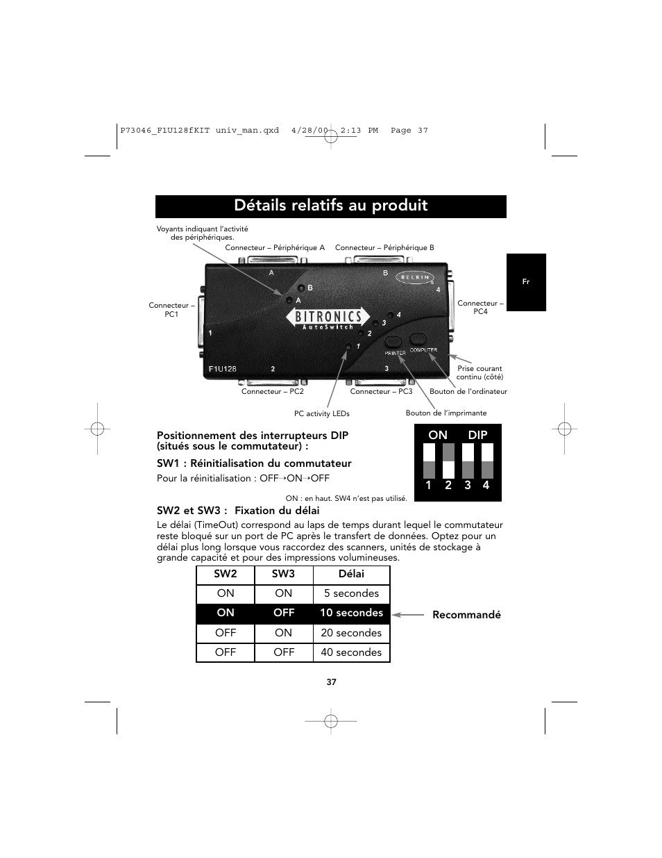 Détails relatifs au produit, On dip 1 2 3 4 | Belkin BITRONICS P73046 User Manual | Page 41 / 179