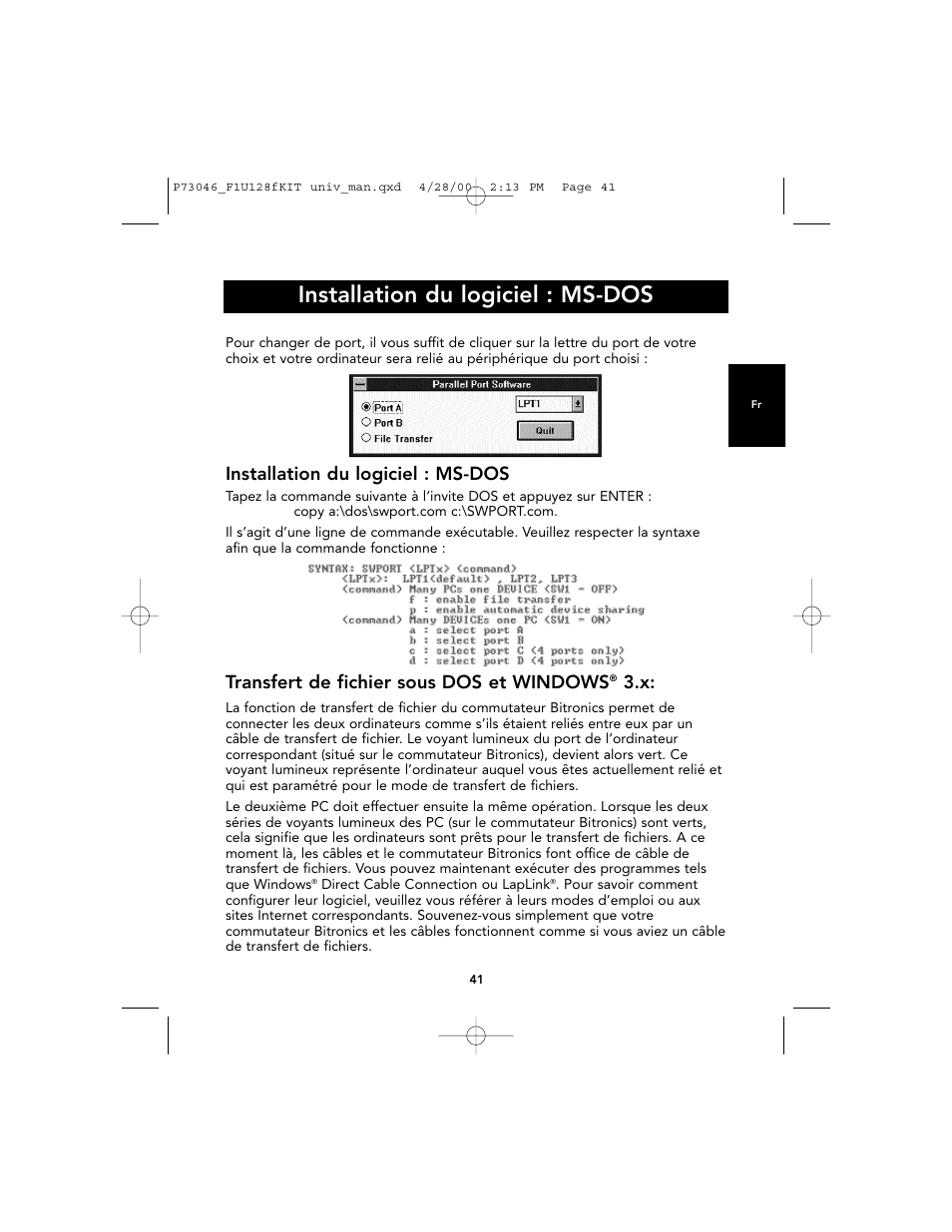 Installation du logiciel : ms-dos, Transfert de fichier sous dos et windows | Belkin BITRONICS P73046 User Manual | Page 45 / 179