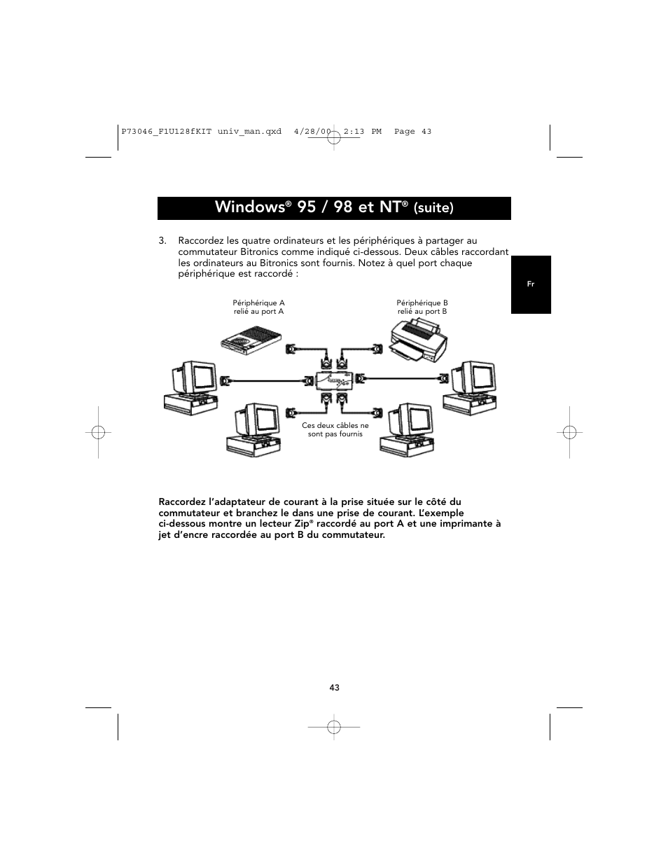 Windows, 95 / 98 et nt, Suite) | Belkin BITRONICS P73046 User Manual | Page 47 / 179