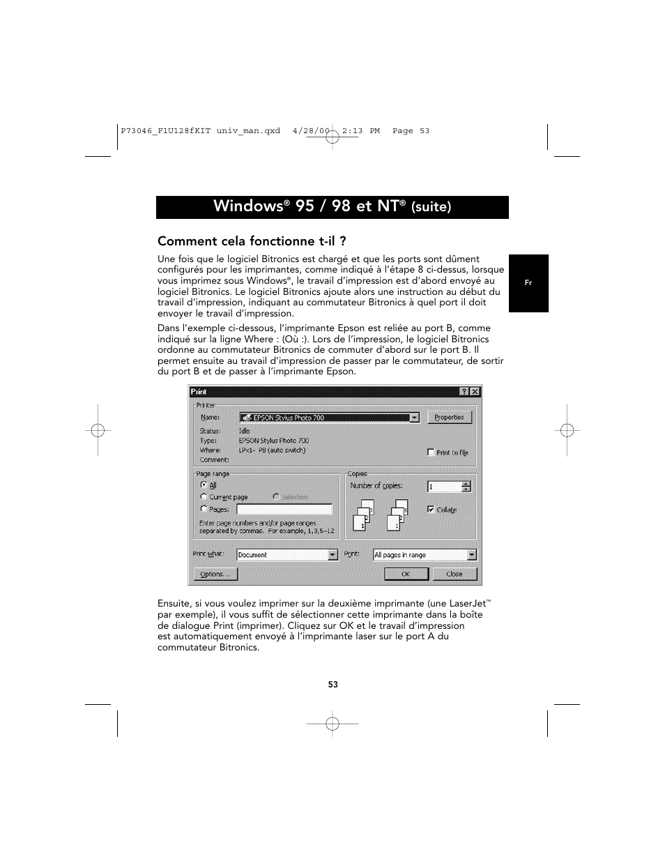 Windows, 95 / 98 et nt, Suite) | Comment cela fonctionne t-il | Belkin BITRONICS P73046 User Manual | Page 57 / 179
