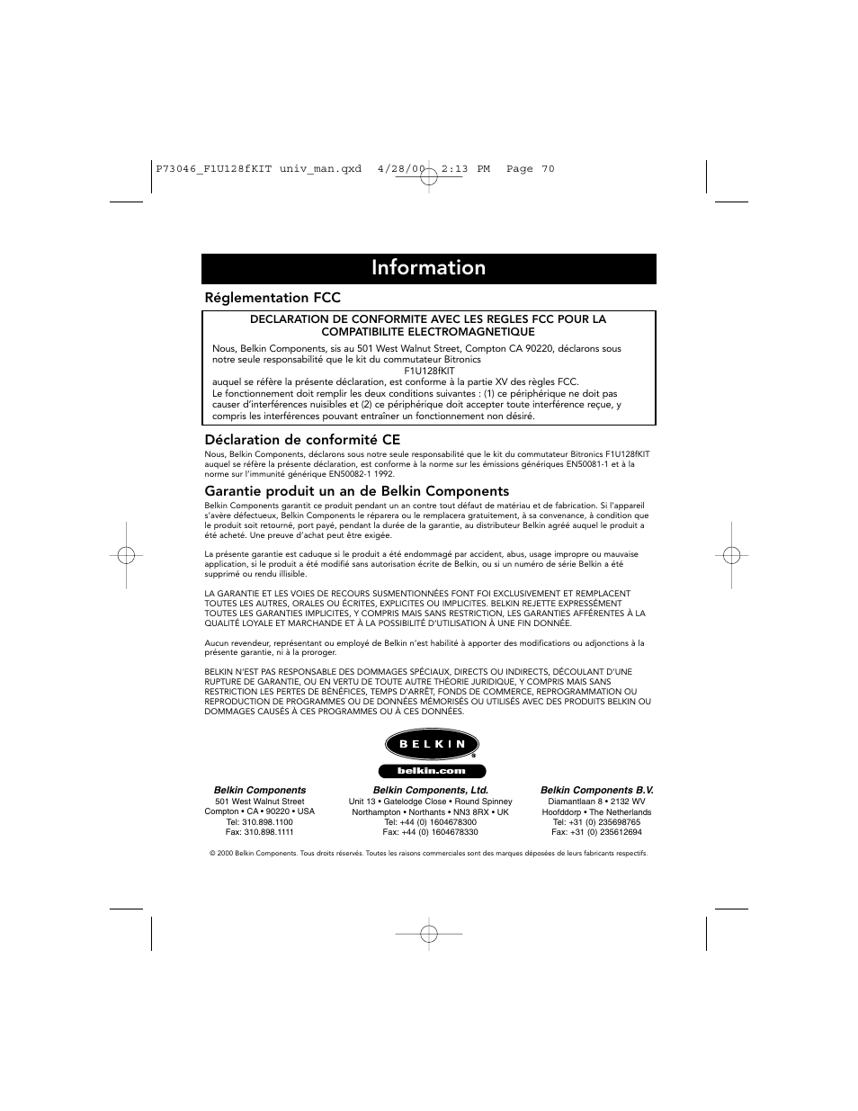 Information, Réglementation fcc, Déclaration de conformité ce | Garantie produit un an de belkin components | Belkin BITRONICS P73046 User Manual | Page 74 / 179
