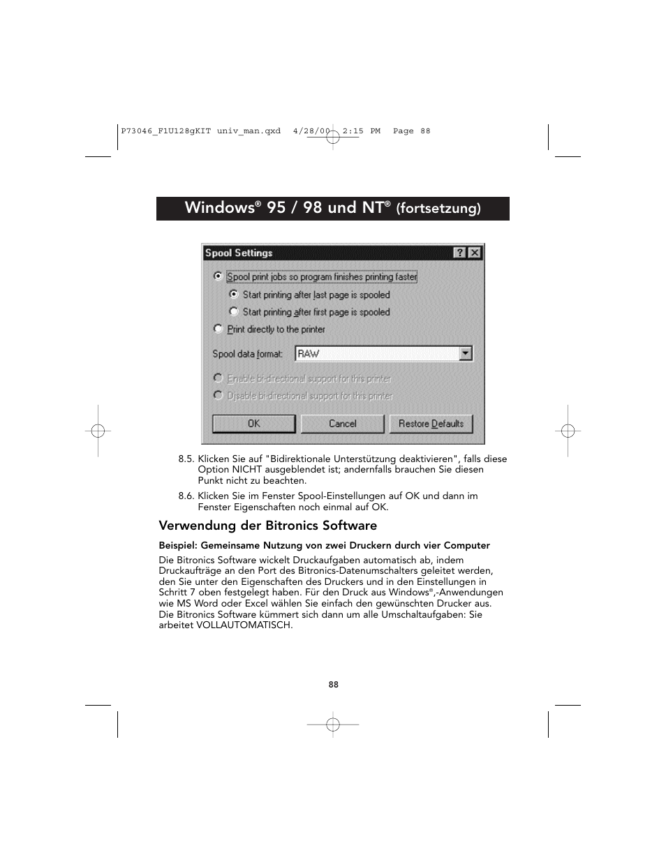 Windows, 95 / 98 und nt, Fortsetzung) | Belkin BITRONICS P73046 User Manual | Page 92 / 179