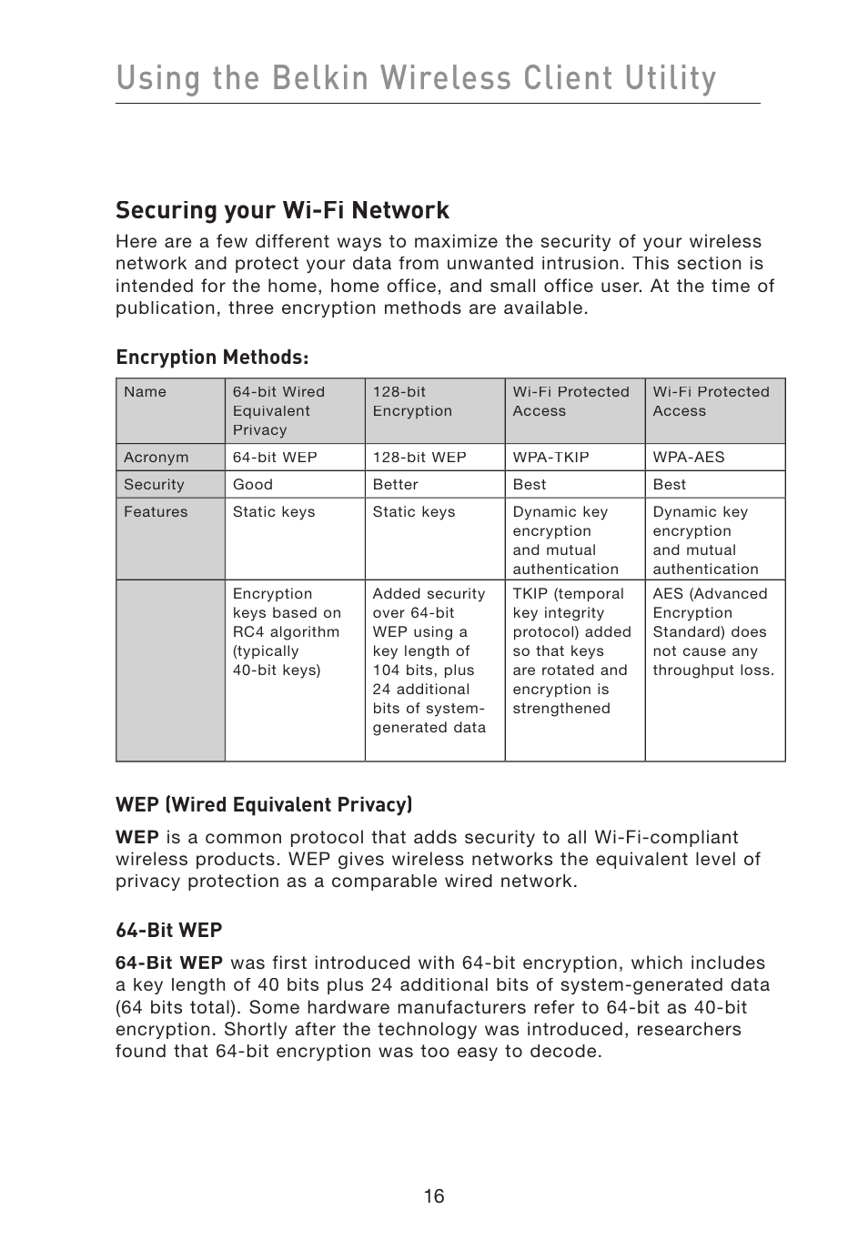 Using the belkin wireless client utility, Securing your wi-fi network, Encryption methods | Wep (wired equivalent privacy), Bit wep | Belkin F5D8010 User Manual | Page 18 / 45