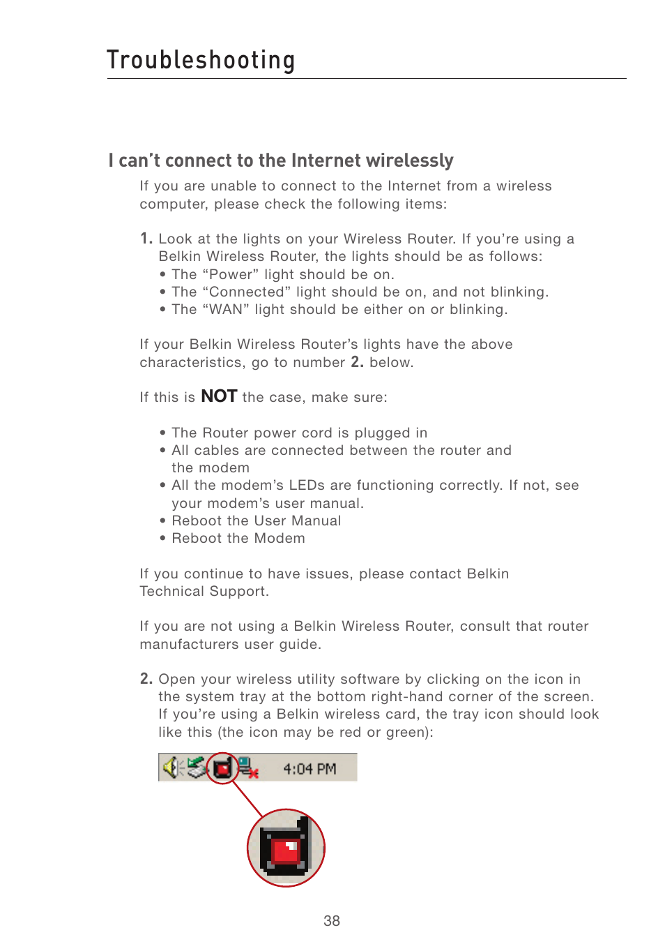 Troubleshooting, I can’t connect to the internet wirelessly | Belkin F5D7001 User Manual | Page 40 / 52