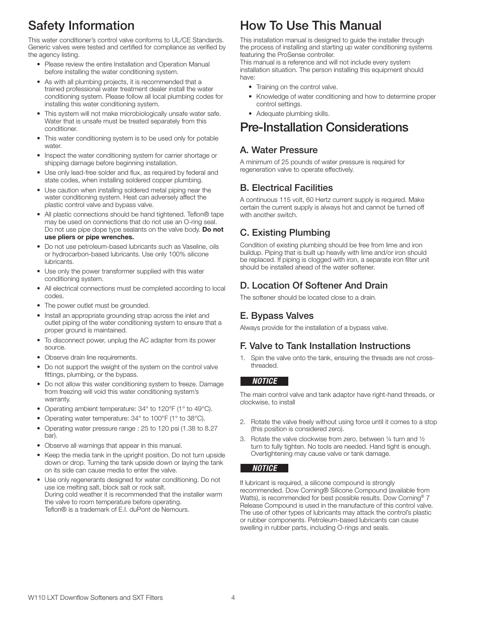 Safety information, How to use this manual, Pre-installation considerations | A. water pressure, B. electrical facilities, C. existing plumbing, D. location of softener and drain, E. bypass valves, F. valve to tank installation instructions | Watts W110 Series User Manual | Page 4 / 32