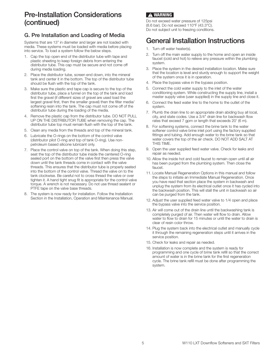 Pre-installation considerations (continued), General installation instructions, G. pre installation and loading of media | Watts W110 Series User Manual | Page 5 / 32