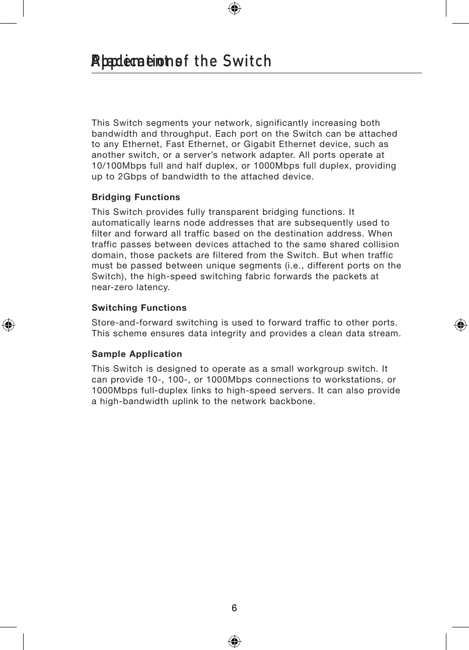 Applications, Placement of the switch | Belkin 16/24-Port Gigabit Switch P75179ea User Manual | Page 9 / 20