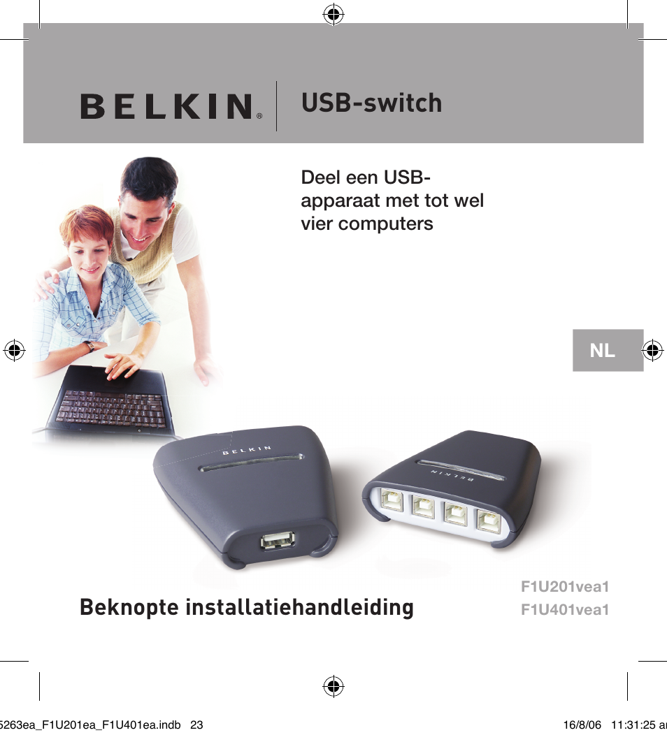 Usb-switch, Beknopte installatiehandleiding | Belkin F1U201VEA1 User Manual | Page 23 / 40