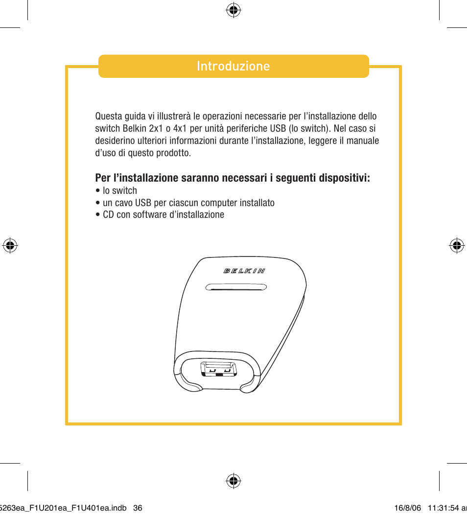 Introduzione | Belkin F1U201VEA1 User Manual | Page 36 / 40