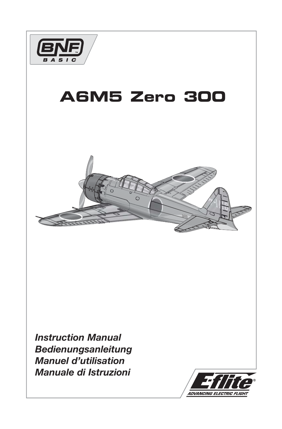 E-flite A6M5 Zero 300 BNF Basic User Manual | 17 pages