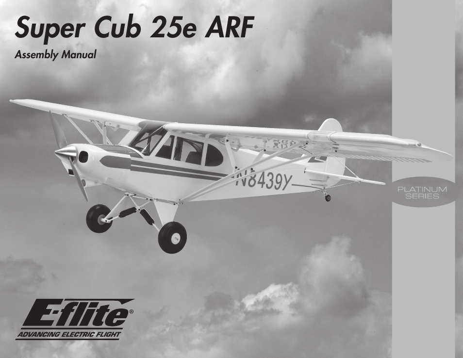 E-flite Super Cub 25e ARF User Manual | 48 pages