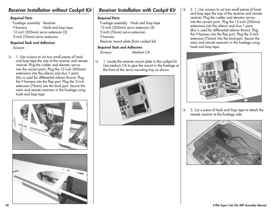 Receiver installation without cockpit kit, Receiver installation with cockpit kit | E-flite Super Cub 25e ARF User Manual | Page 30 / 48