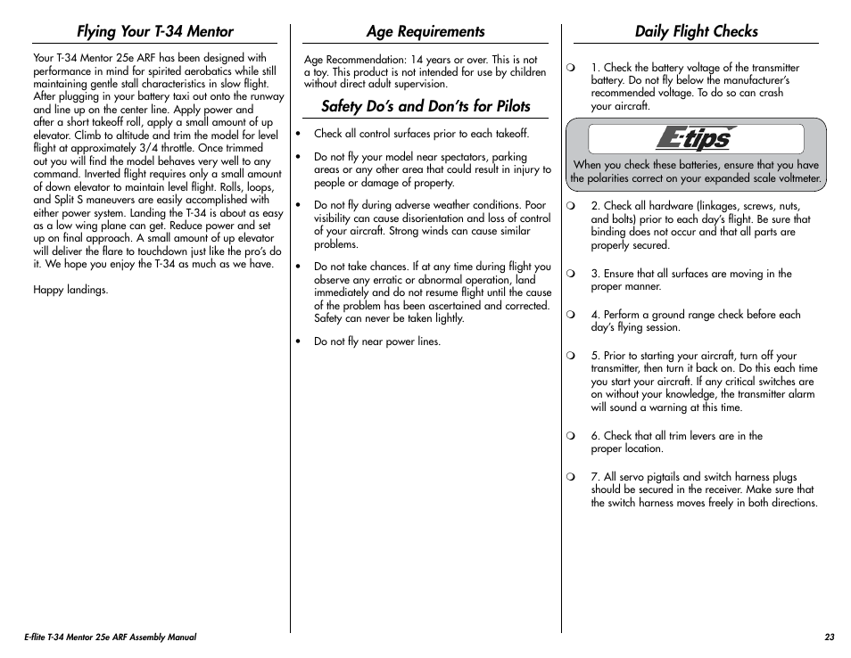Flying your t-34 mentor, Age requirements, Safety do’s and don’ts for pilots | Daily flight checks | E-flite T-34 Mentor 25e ARF User Manual | Page 23 / 28