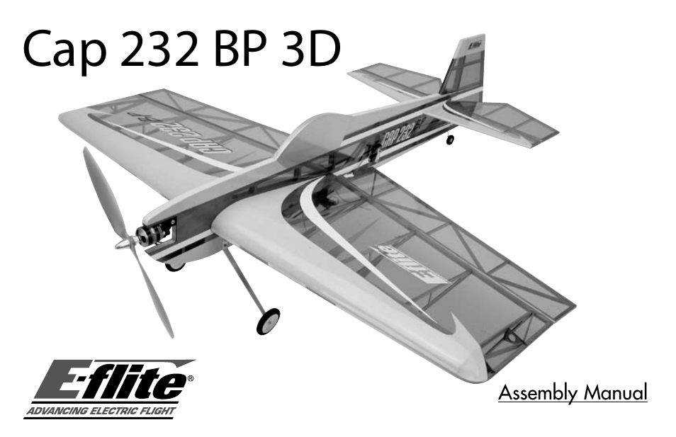 E-flite Cap 232 BP ARF User Manual | 44 pages