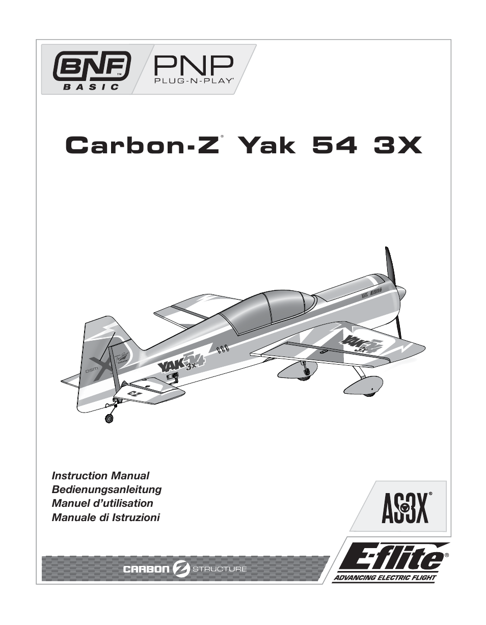 E-flite Carbon-Z Yak 54 3X BNF Basic User Manual | 23 pages