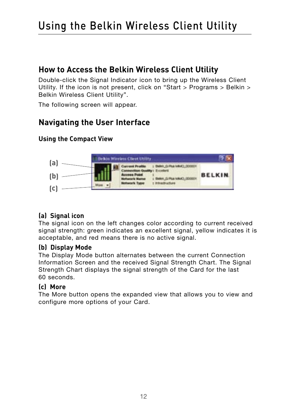 Using the belkin wireless client utility, How to access the belkin wireless client utility, Navigating the user interface | Belkin F5D9010 User Manual | Page 14 / 45