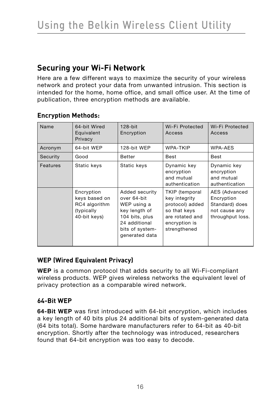 Using the belkin wireless client utility, Securing your wi-fi network, Encryption methods | Wep (wired equivalent privacy), Bit wep | Belkin F5D9010 User Manual | Page 18 / 45