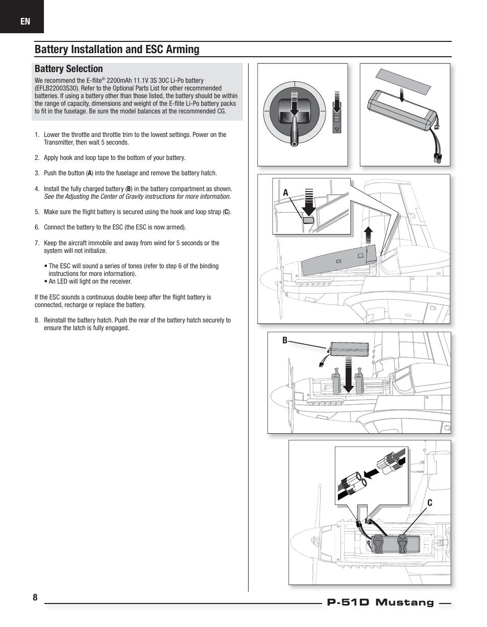 Battery installation and esc arming, Battery selection, Ab c 8 | E-flite P-51D Mustang BNF Basic User Manual | Page 8 / 20