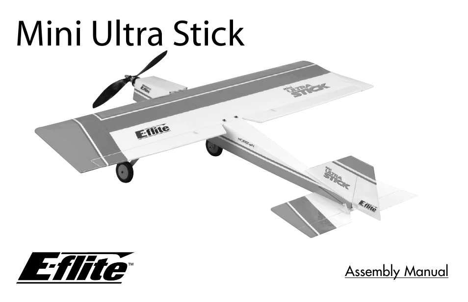 E-flite Mini Ultra Stick ARF User Manual | 36 pages