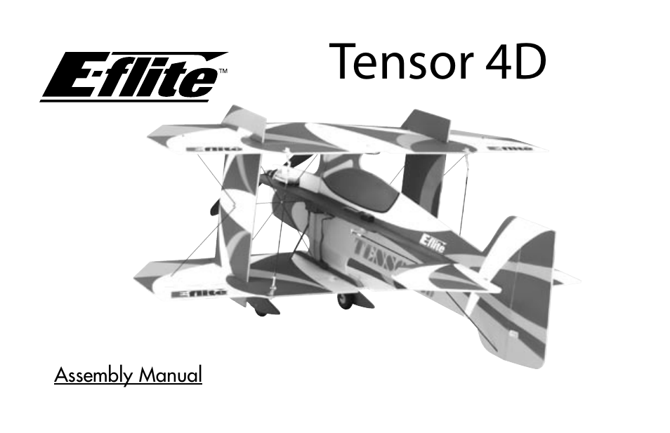 E-flite Tensor 4D ARF User Manual | 48 pages