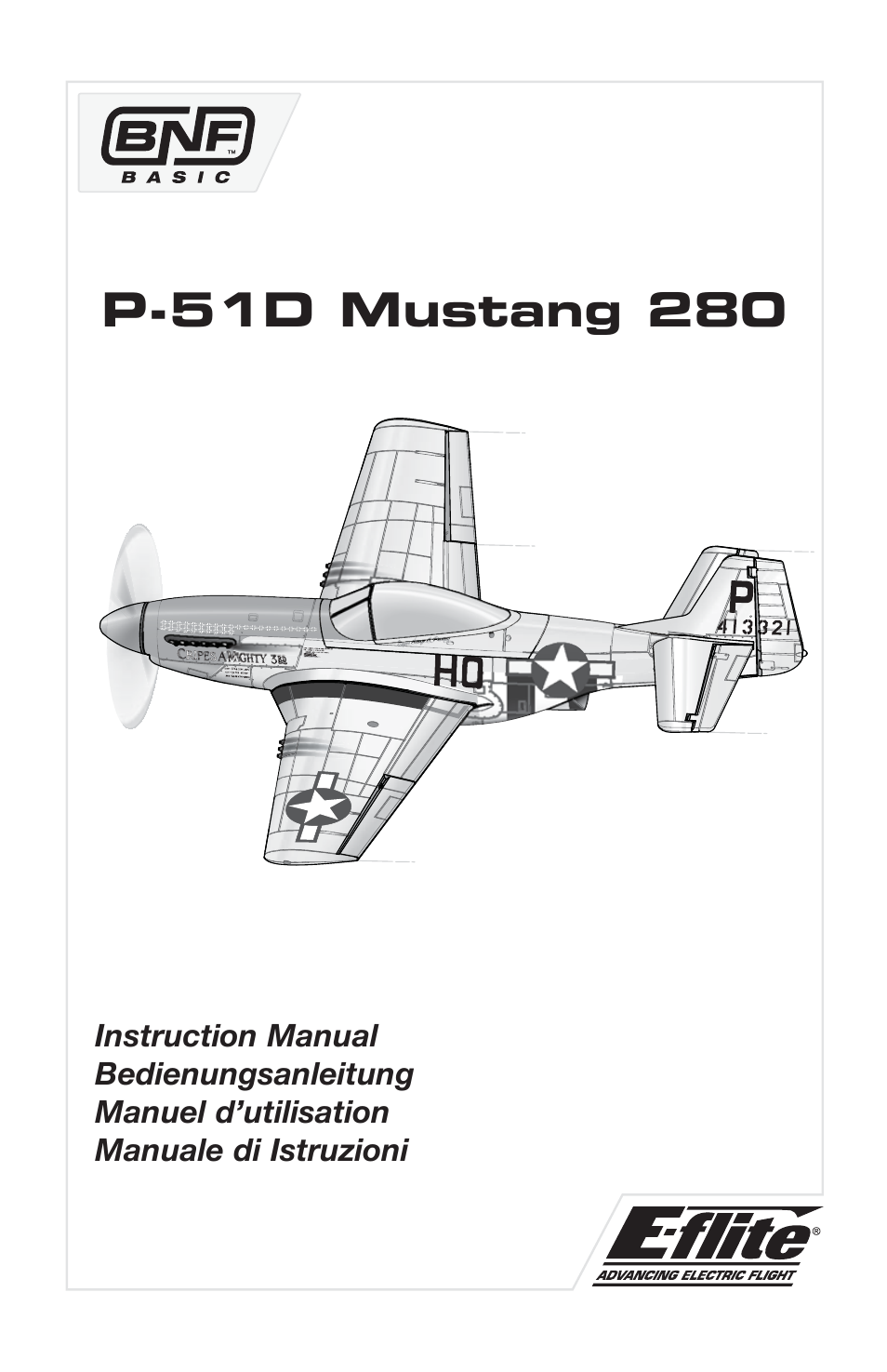 E-flite P-51D Mustang 280 BNF Basic User Manual | 17 pages