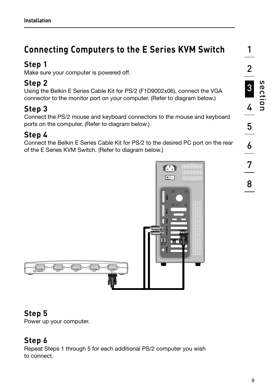 Specifications, Connecting computers to the e series kvm switch, Se ct io n | Step 1, Step 2, Step 3, Step 4, Step 5, Step 6 | Belkin F1DB102P2 User Manual | Page 11 / 22