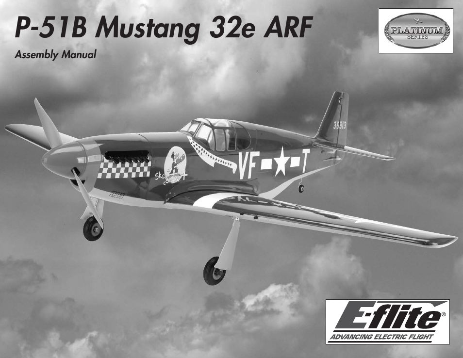 E-flite P-51B Mustang 32e ARF User Manual | 48 pages