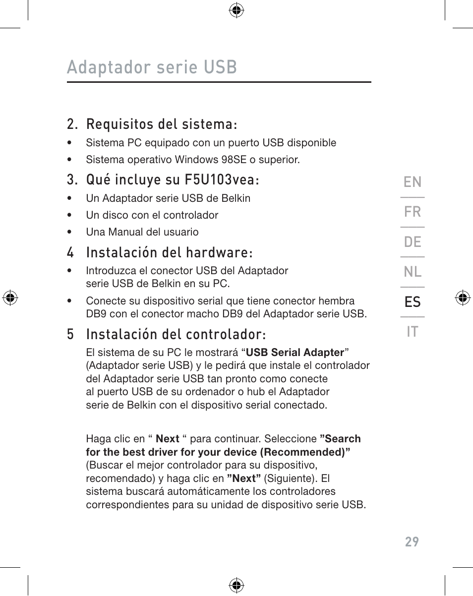 Adaptador serie usb, Requisitos del sistema, Qué incluye su f5u103vea | 4 instalación del hardware, 5 instalación del controlador, En ___ fr ___ de ___ nl ___ es ___ it | Belkin F5U103VEA User Manual | Page 29 / 40