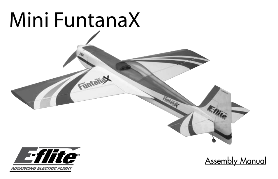 E-flite Mini Funtana X ARF User Manual | 52 pages