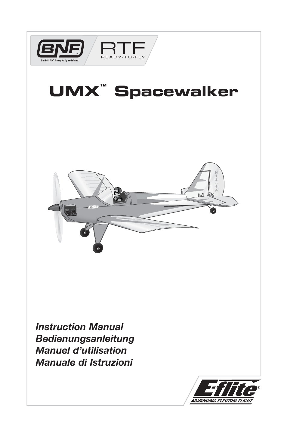 E-flite UMX Spacewalker RTF User Manual | 19 pages