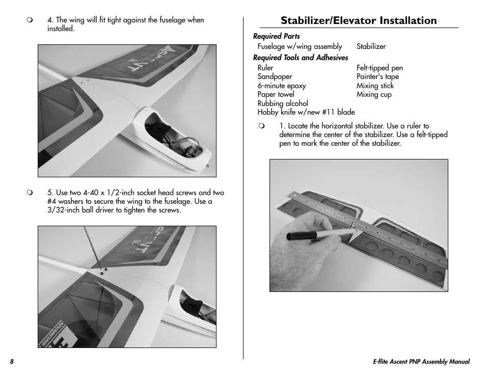 Stabilizer/elevator installation | E-flite Ascent 450 Brushless PNP User Manual | Page 8 / 28
