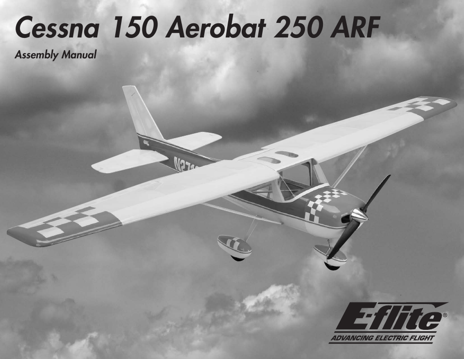 E-flite Cessna 150 Aerobat 250 ARF User Manual | 36 pages