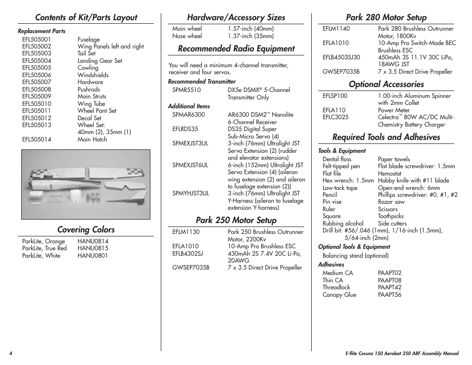 Contents of kit/parts layout, Covering colors, Hardware/accessory sizes | Recommended radio equipment, Park 250 motor setup, Park 280 motor setup, Optional accessories, Required tools and adhesives | E-flite Cessna 150 Aerobat 250 ARF User Manual | Page 4 / 36