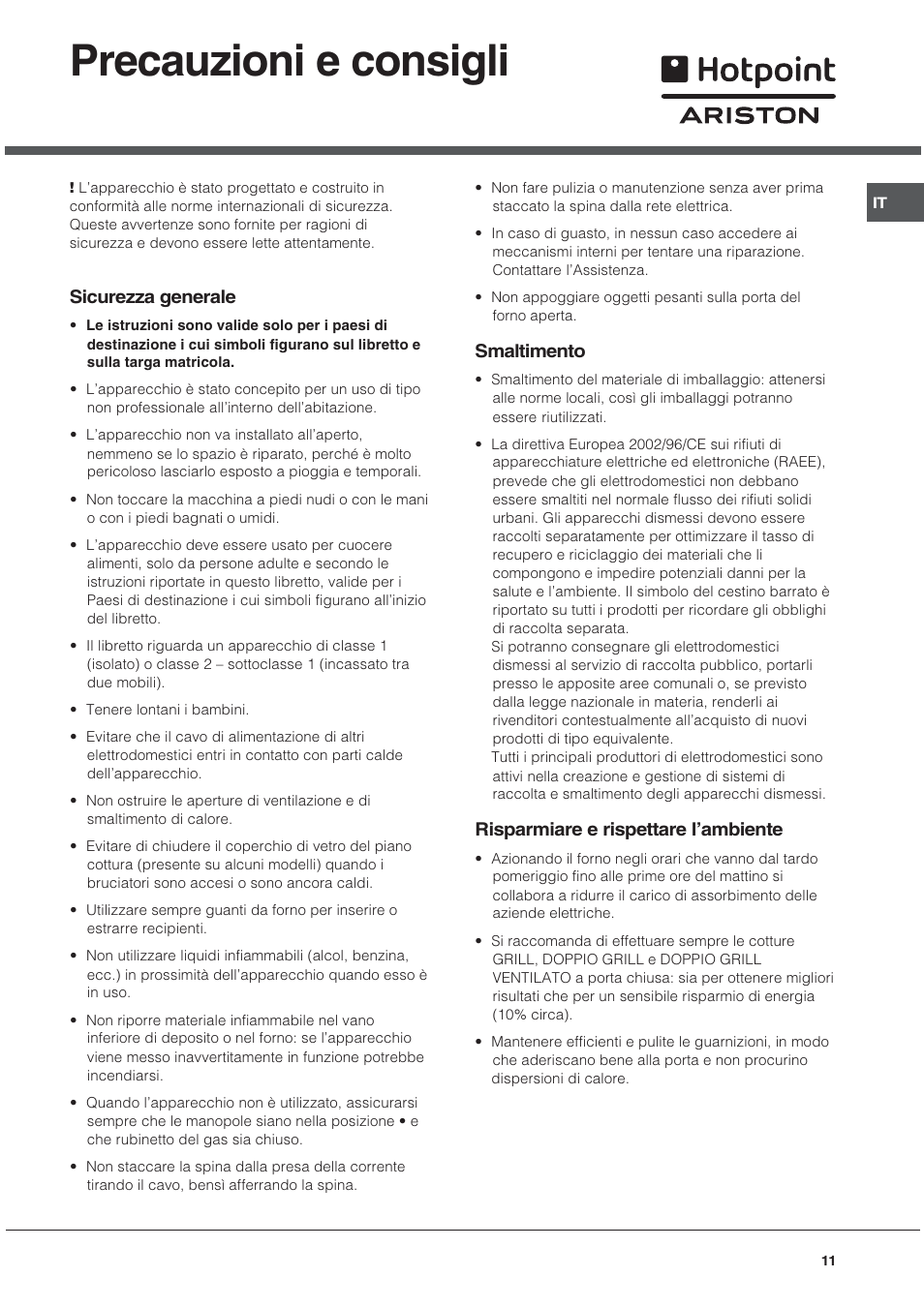 Precauzioni e consigli, Sicurezza generale, Smaltimento | Risparmiare e rispettare lambiente | Hotpoint Ariston C 34S M5 R/HA User Manual | Page 11 / 40