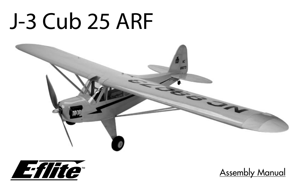 E-flite J-3 Cub 25 ARF User Manual | 52 pages