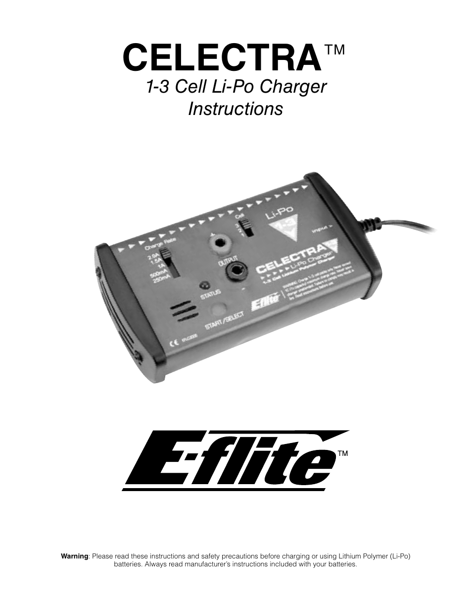E-flite Celectra 1-3 Cell LiPo DC Charger User Manual | 4 pages