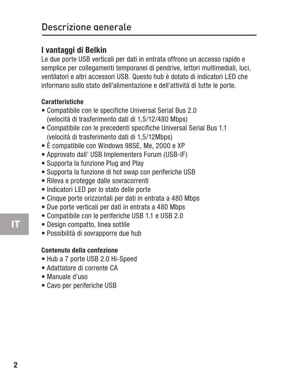 Descrizione generale, Caratteristiche, Contenuto della confezione | Belkin F5U237 User Manual | Page 46 / 52