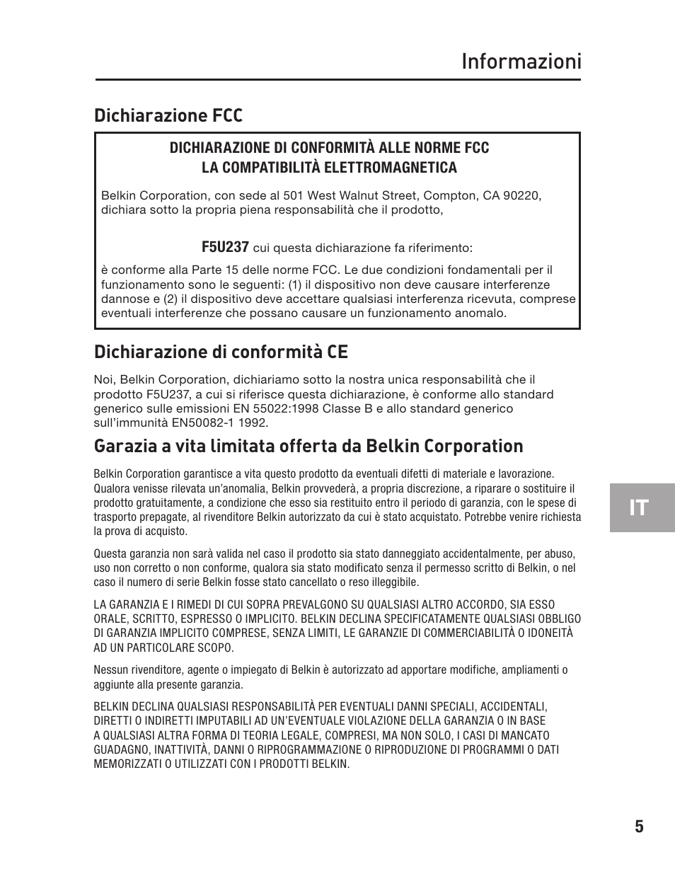 Informazioni, Dichiarazione fcc, Dichiarazione di conformità ce | Belkin F5U237 User Manual | Page 49 / 52