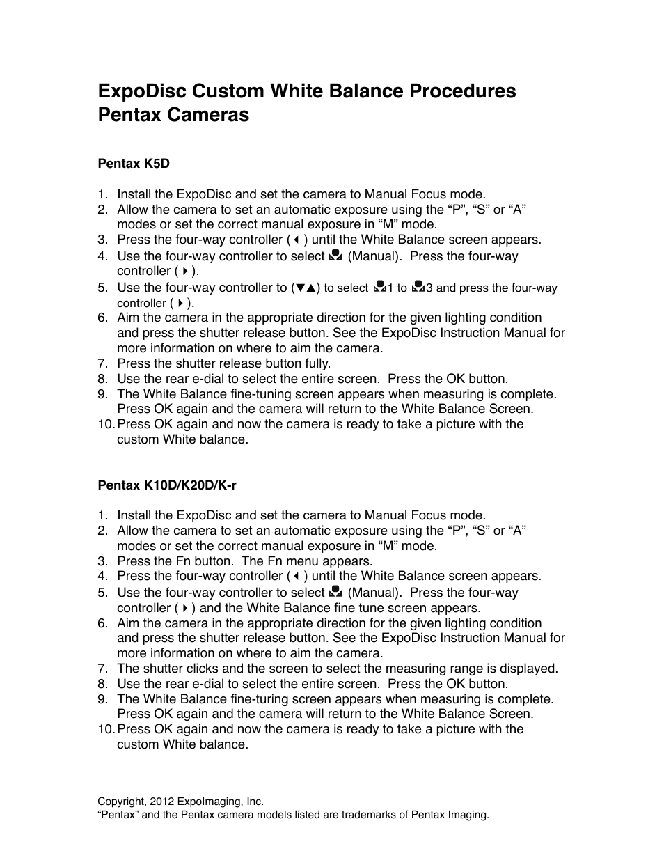 ExpoImaging ExpoDisc: Pentax Custom WB User Manual | 3 pages