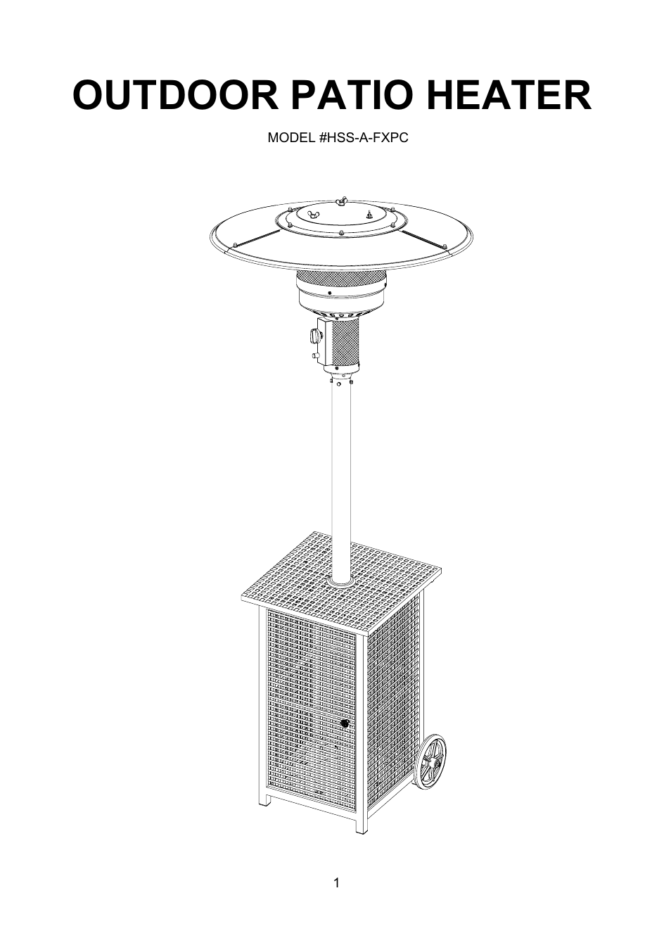 Garden Sun Heater HSS-A-FXPC Ratton Square User Manual | 20 pages