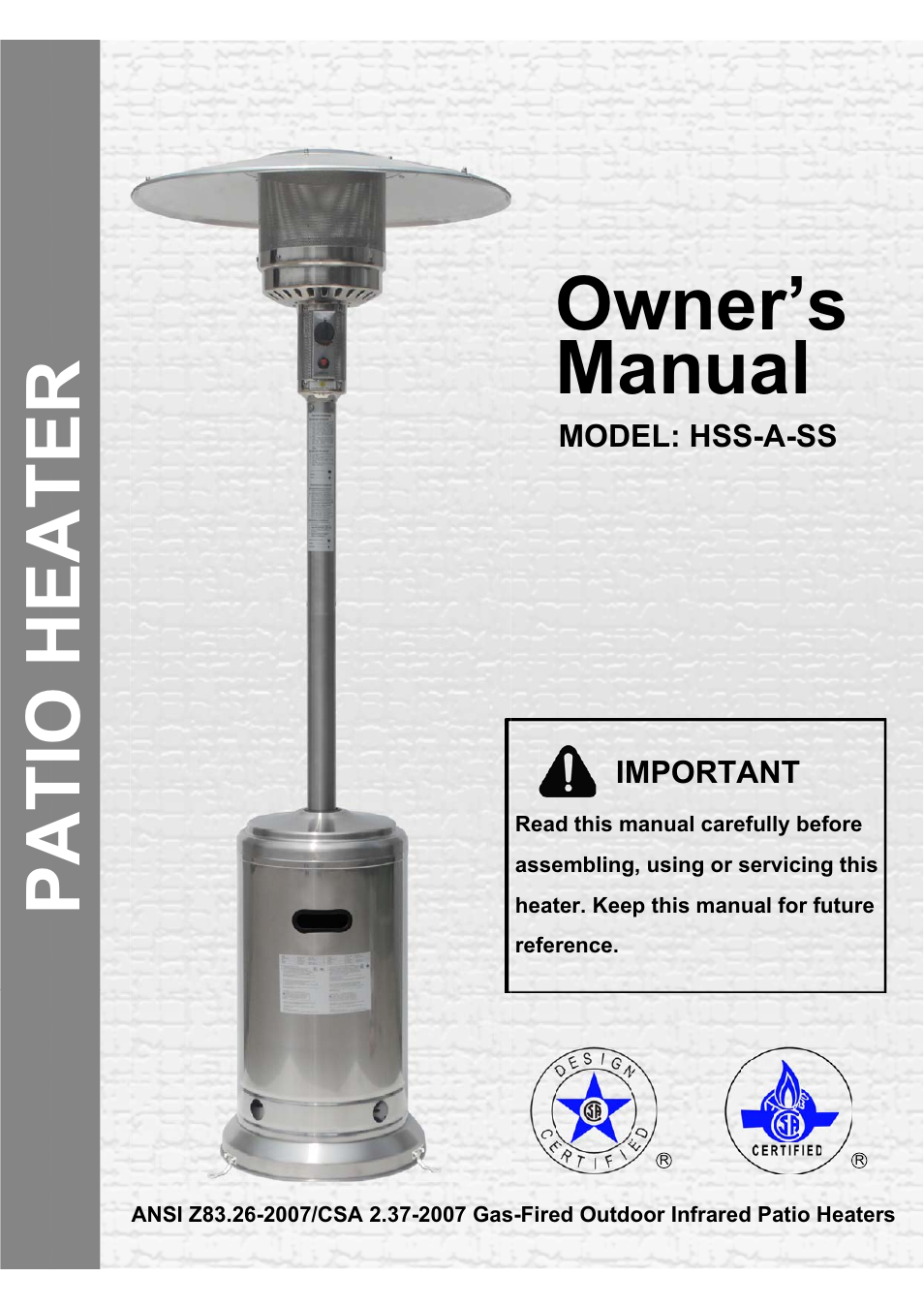 Garden Sun Heater HSS-A-SS THD 2011 Standard Lift Up User Manual | 13 pages