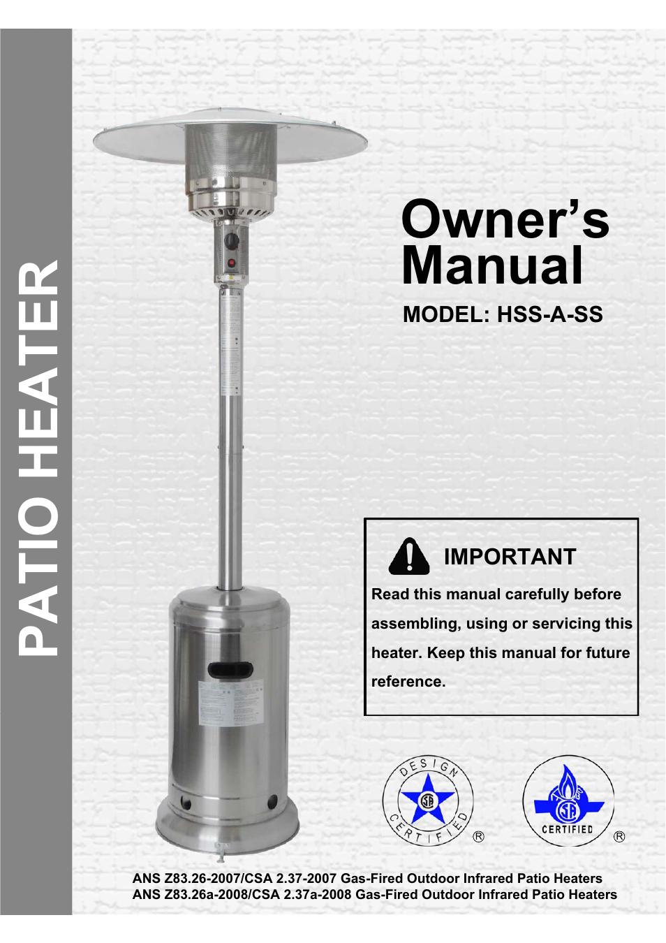 Garden Sun Heater HSS-A-SS THD 2012 Standard Lift Up User Manual | 13 pages