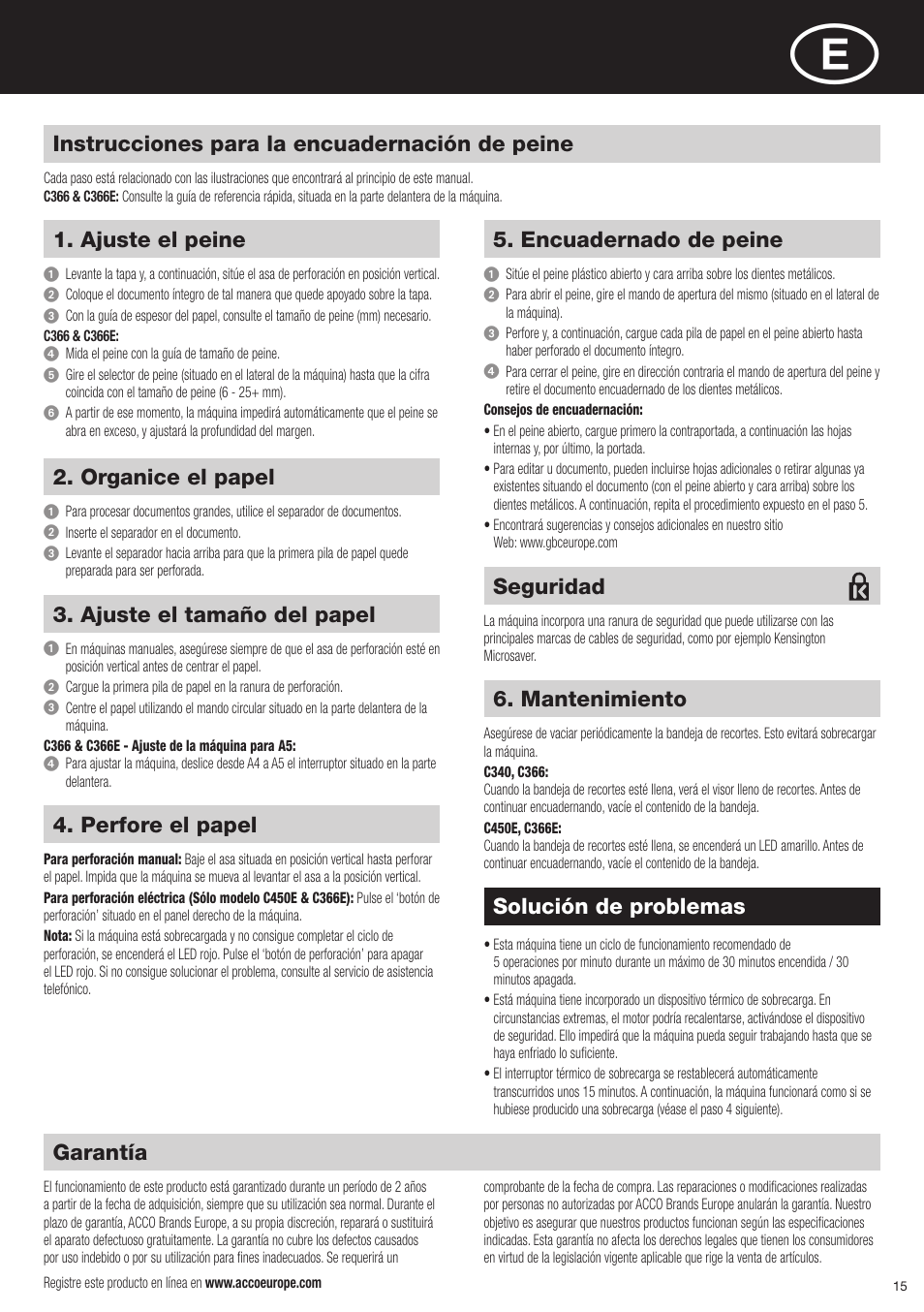 Garantía, Instrucciones para la encuadernación de peine, Ajuste el peine | Solución de problemas, Organice el papel, Ajuste el tamaño del papel, Perfore el papel, Encuadernado de peine, Mantenimiento, Seguridad | GBC C366E User Manual | Page 15 / 38