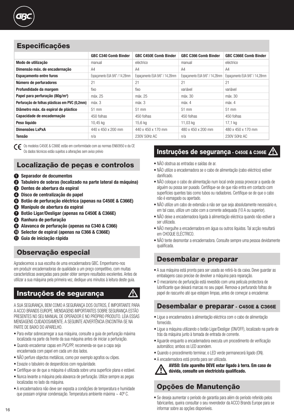 Observação especial, Opções de manutenção, Instruções de segurança | Desembalar e preparar, Localização de peças e controlos, Especificações | GBC C366E User Manual | Page 16 / 38