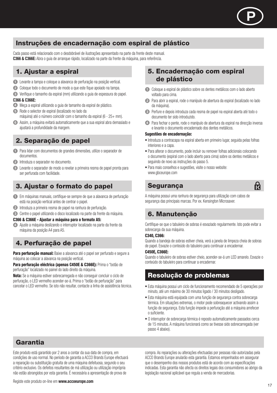 Garantia, Instruções de encadernação com espiral de plástico, Ajustar a espiral | Resolução de problemas, Separação de papel, Ajustar o formato do papel, Perfuração de papel, Encadernação com espiral de plástico, Manutenção, Segurança | GBC C366E User Manual | Page 17 / 38