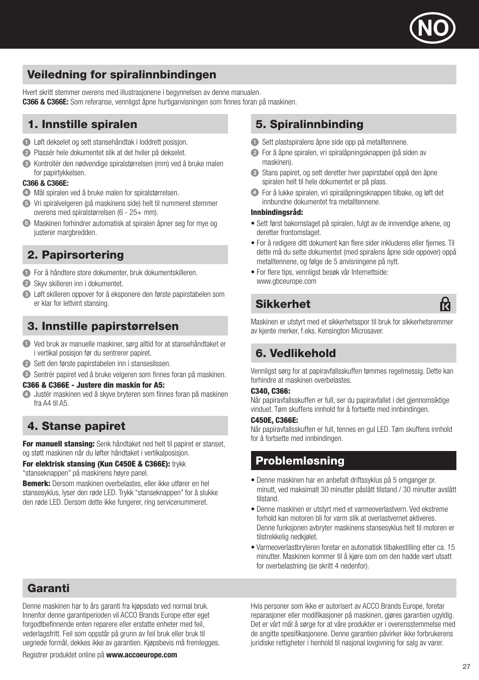 Garanti, Veiledning for spiralinnbindingen, Innstille spiralen | Problemløsning, Papirsortering, Innstille papirstørrelsen, Stanse papiret, Spiralinnbinding, Vedlikehold, Sikkerhet | GBC C366E User Manual | Page 27 / 38