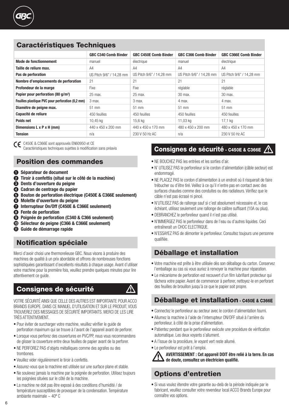 Notification spéciale, Position des commandes, Consignes de sécurité | Déballage et installation, Options d’entretien, Caractéristiques techniques | GBC C366E User Manual | Page 6 / 38