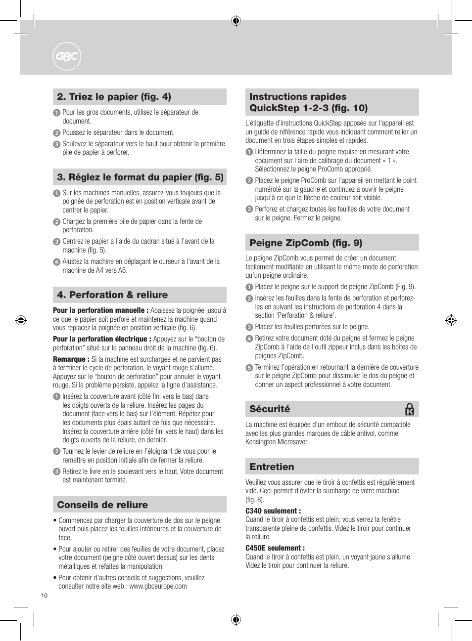 Entretien, Sécurité, Triez le papier (fig. 4) | Réglez le format du papier (fig. 5), Perforation & reliure, Conseils de reliure, Peigne zipcomb (fig. 9) | GBC C450E User Manual | Page 10 / 74