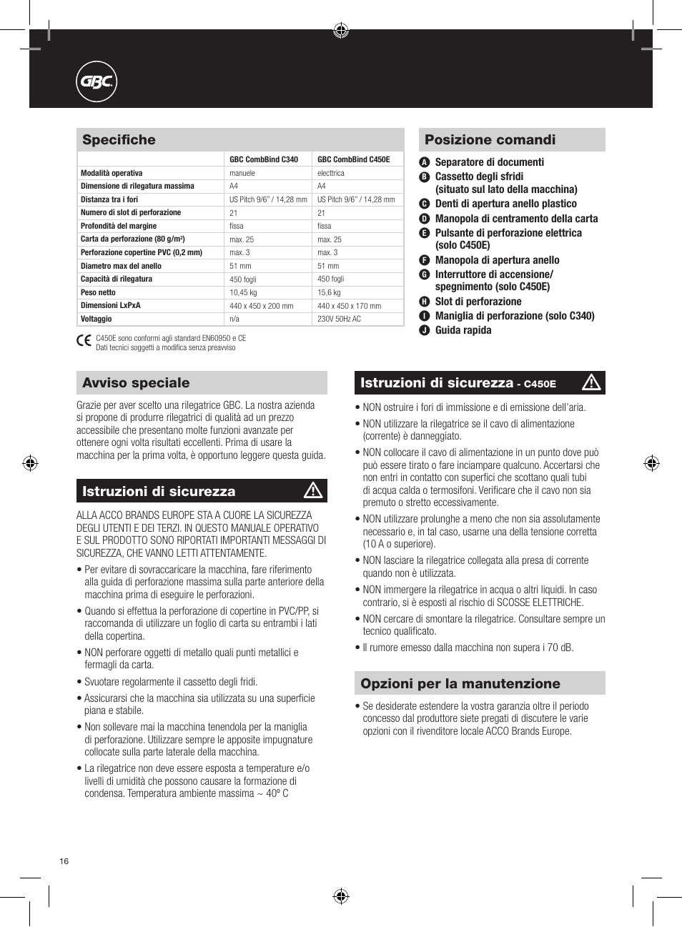 Istruzioni di sicurezza, Posizione comandi, Avviso speciale | Opzioni per la manutenzione, Specifiche | GBC C450E User Manual | Page 16 / 74