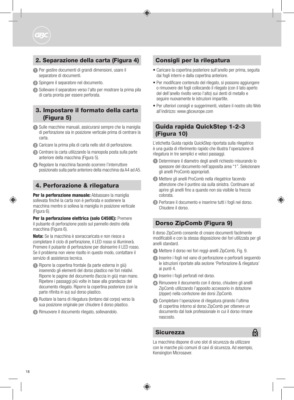 Perforazione & rilegatura, Consigli per la rilegatura, Dorso zipcomb (figura 9) | Separazione della carta (figura 4), Impostare il formato della carta (figura 5), Sicurezza | GBC C450E User Manual | Page 18 / 74